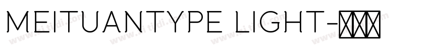 MEITUANTYPE LIGHT字体转换